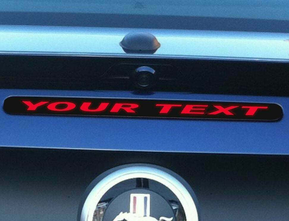 10-14 Ford Mustang CUSTOM Text Logo Rear 3rd Third Brake Light Decal Overlay